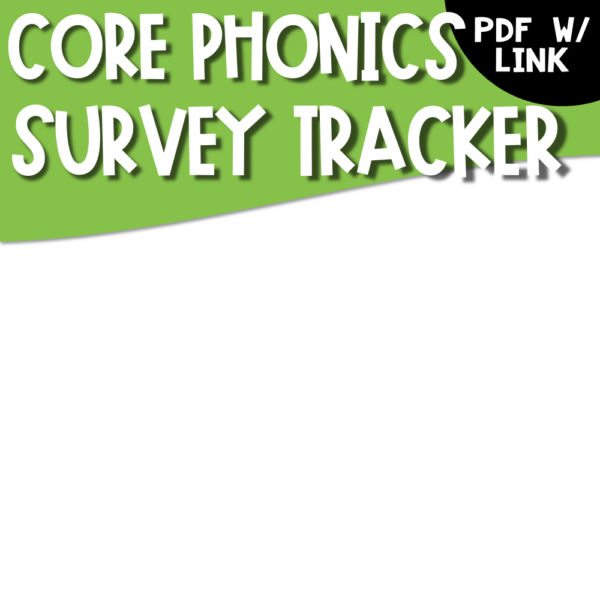 Digital Core Phonics Survey Tracker - Image 3